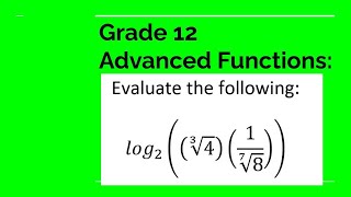 Grade 12 Advanced Functions - Evaluate the following...