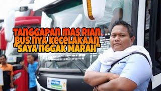 Nasihat mas RIAN MAHENDRA ll mengenai bus yang kecelakaan