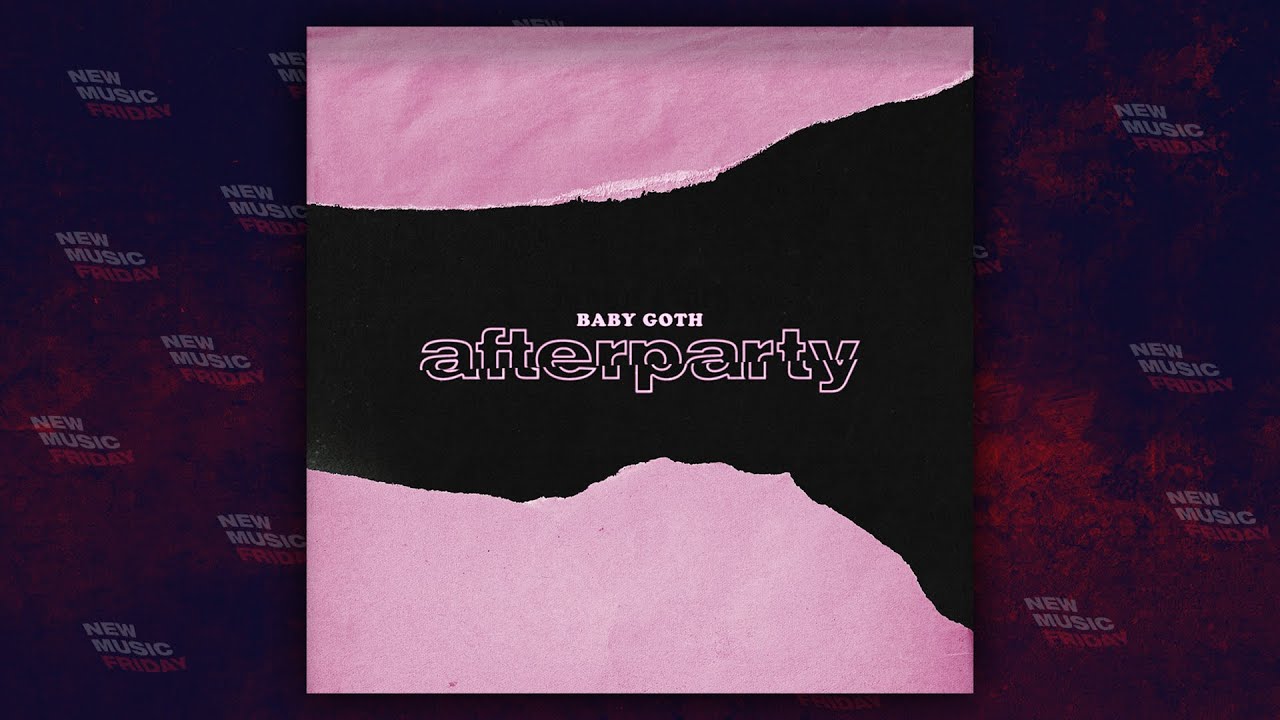 Baby Goth - After Party