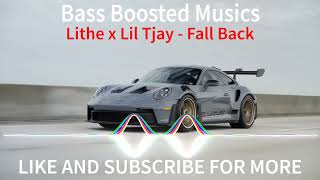 Lithe x Lil Tjay - Fall Back [Bass Boosted] (Porsche Drive)