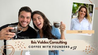 Diversity and Inclusion? Coffee With Founders | Ibis Valdes Consulting
