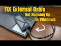 How To Fix External Drive Not Showing Up In Windows