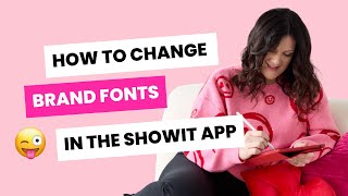 How to change brand fonts in the Showit website design app
