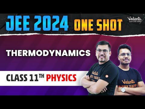 Thermodynamics Full Chapter Physics | JEE 2024 | Class 11 JEE Backlog Series | Vishal Sir