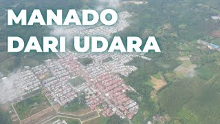 MANADO DAN SEKITARNYA DARI UDARA