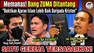 HEATING UP🔥 Bang ZUMA Challenged to Prove Islamic Teachings Are Better Than Christianity