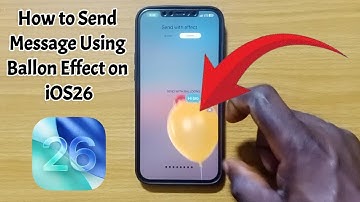 How to Send Message Using Balloon Effect on iOS26