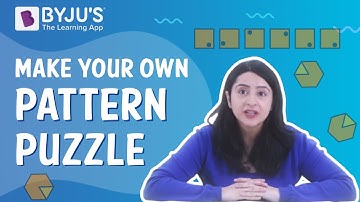 Make Your Own Pattern Puzzle I Class 5 I Learn with BYJU