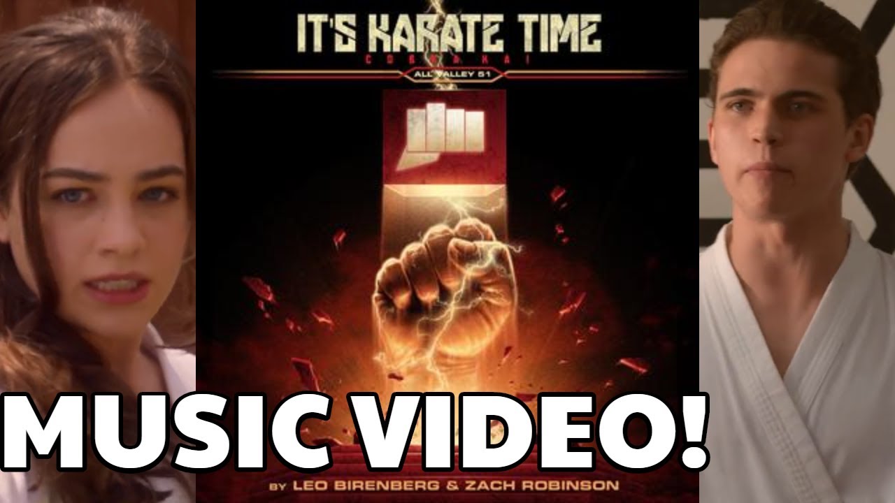 It's Karate Time Music Video | Cobra Kai Season 4 Soundtrack