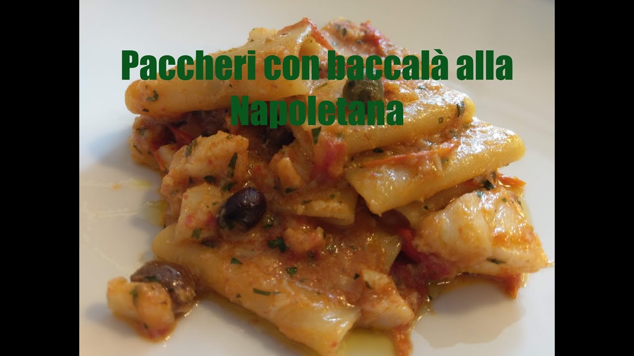 Paccheri con baccalà alla Napoletana con lo Chef Domenico Tromiro