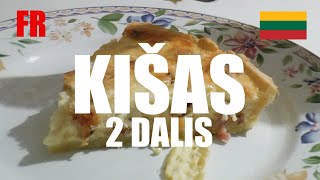 GAMINU KIŠĄ (2 DALIS) - COURS DE LITUANIEN