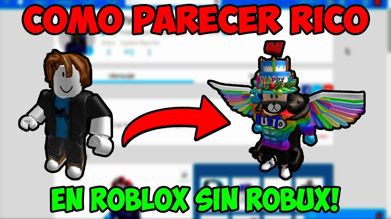 Featured image of post Como Parecer Rico En Roblox Como parecer rico sin robux version chicos parte dos