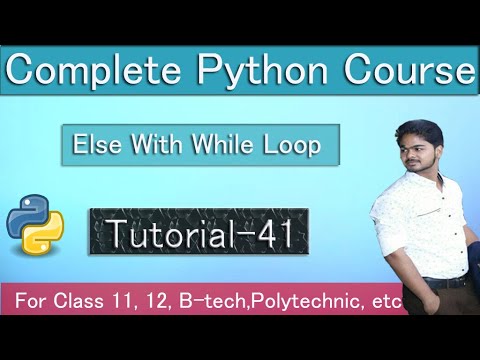 ELSE in Python WHILE Loops - Python Tutorial for Beginners || Tutorial 41
