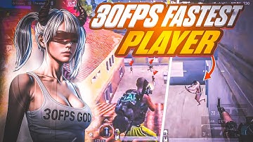 30FPS FASTEST PLAYER 🔥 BGMI-PUBGMOBILE 