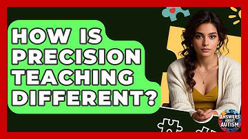 How Is Precision Teaching Different? - Answers About Autism