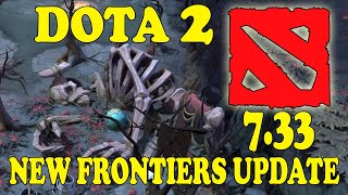 Dota 2 New Frontiers Update 7.33