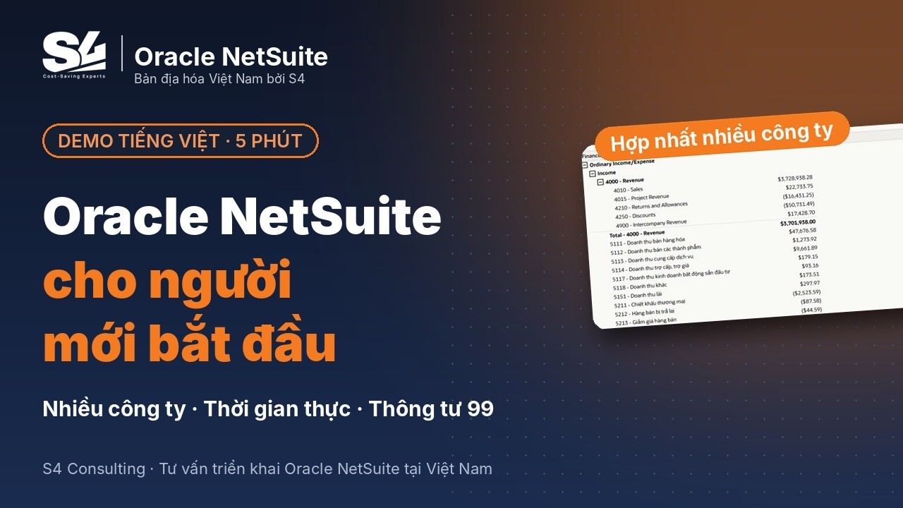 Video demo: Oracle NetSuite cho người mới bắt đầu: demo tiếng Việt