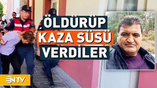Böyle Cinayet Görülmedi, Kaza Süsü Vermişler Ntv