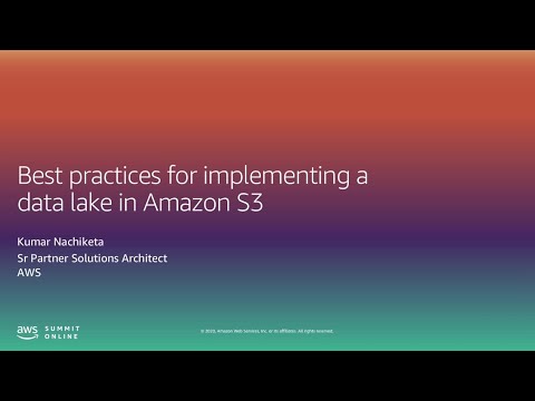 I Analyze Data - Best Practices for Implementing a Data Lake in Amazon S3 (Level 200)