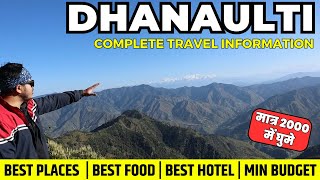 Dhanaulti Tourist places | Dhanaulti Places to visit | Dhanaulti Budget | Surkanda Devi | Dhanaulti