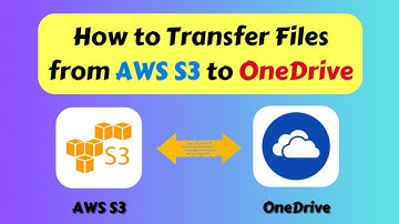 How to Transfer Files from AWS S3 to OneDrive
