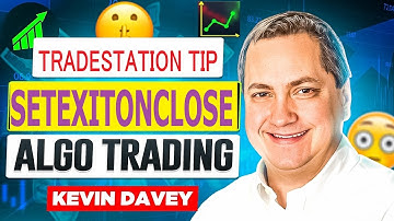 Algo Trading - Tradestation Tip - SetExitOnClose