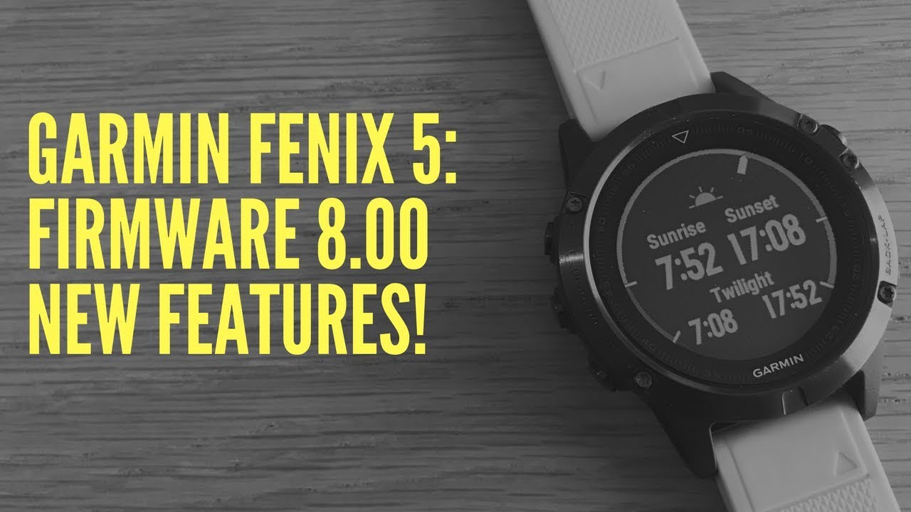 FENIX 5/935: FIRMWARE 8.00 NEW FEATURES! - YouTube