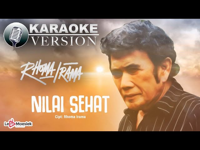 Rhoma Irama - Nilai Sehat (Official Karaoke Version) class=