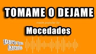 Mocedades - Tomame O Dejame (Versión Karaoke)