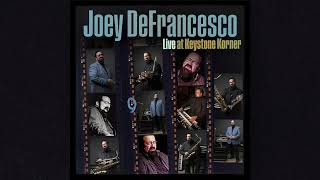 Joey DeFrancesco - One More Blues (Official Audio)