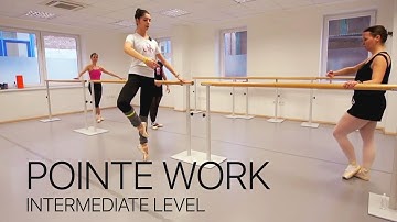 Pointe work class / Intermediate level
