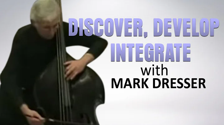 Discover, Develop, Integrate: Bass Techniques Unve...