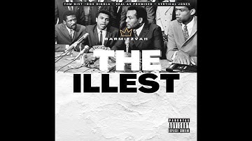 Barmitzvah  “The Illest” with Tom Gist, Dox Diggla, R.A.P & Vertical Jones (Lyric Video)