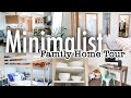 Minimalist Family Home Tour || How I Organize My Small Minimal Home