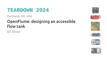Teardown 2024 - OpenFlume: Designing an Accessible Flow Tank - Eli Silver