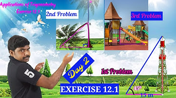 APPLICATIONS OF TRIGONOMETRY- EXERCISE 12.1 (1,2,3 PROBLEMS)|| 10TH MATHS ||RMC 90 #ramesh 
