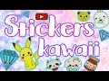 KAWAII НАКЛЕЙКИ СВОИМИ РУКАМИ / Как сделать СТИКЕРЫ / DIY stickers KAWAII