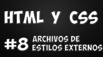 Curso de HTML y CSS #8 | Estilos css - Fácil de hacer