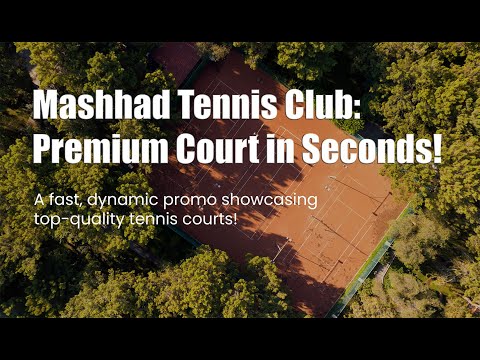 Cinematic teaser for Tennis club in Mashhad