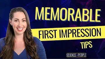 How to Make a Great First Impression
