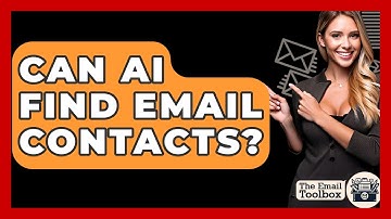 Can AI Find Email Contacts? - TheEmailToolbox.com