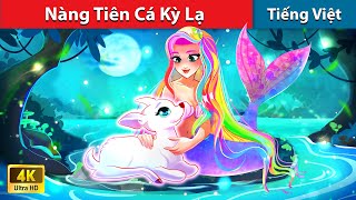 Nàng Tiên Cá Kỳ Lạ 🧜‍♀️ Truyện Cổ Tích Việt Nam | WOA - Fairy Tales Tiếng Việt