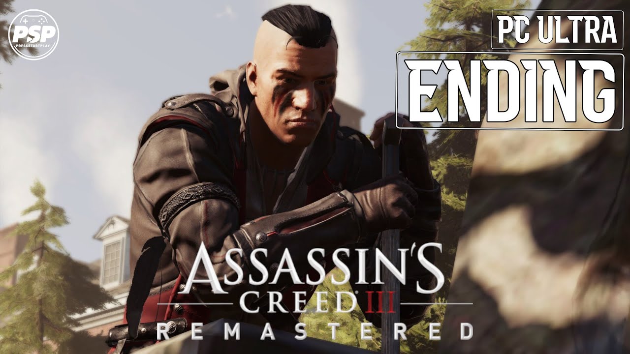 Asssassin's Creed 3 Ending Gameplay PC Ultra