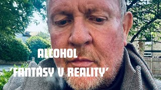 THE ALCOHOL TRICK- Fantasy V Reality