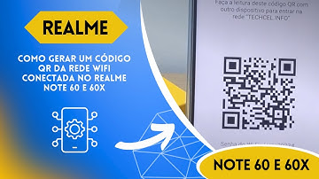 Como gerar um código QR da rede WiFi conectada no Realme Note 60 e 60x - Passo a Passo