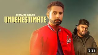 UNDERESTIMATE|GEETA ZAILDAR|DEEP JANDU|GURLEZ AKHTAR|PUNJABI TADKA MUSIC