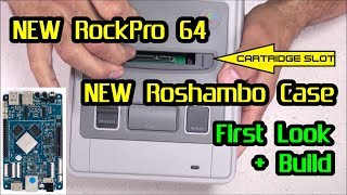First Look: RockPro 64 & Roshambo Super Famicom Case + BUILD screenshot 1