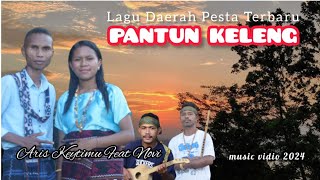 PANTUN KELENG_Lagu Daerah Pesta Terbaru (official music Vidio 2024).