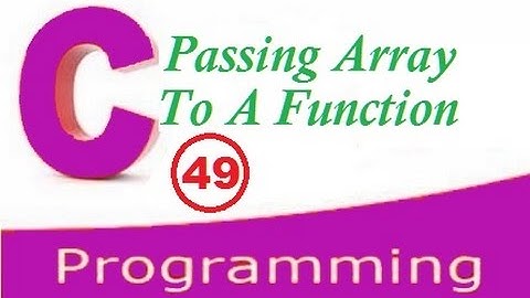 Passing array to a function in c