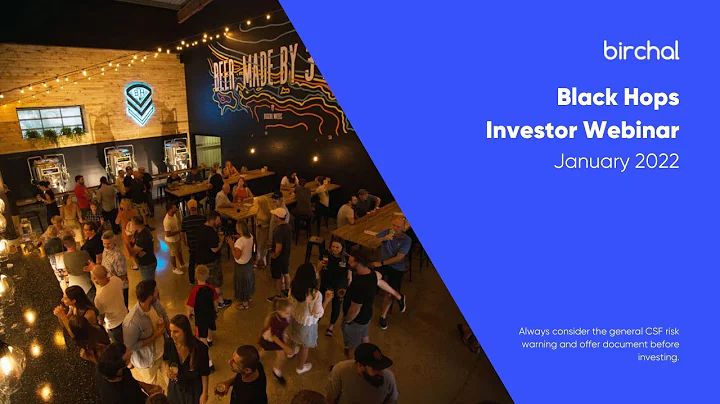 Black Hops Investor Webinar Session with Birchal (...